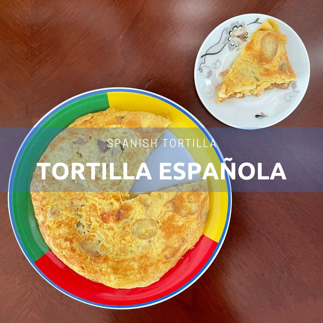 Spanish Tortilla (Tortilla Española) - Live Learn Lovewell