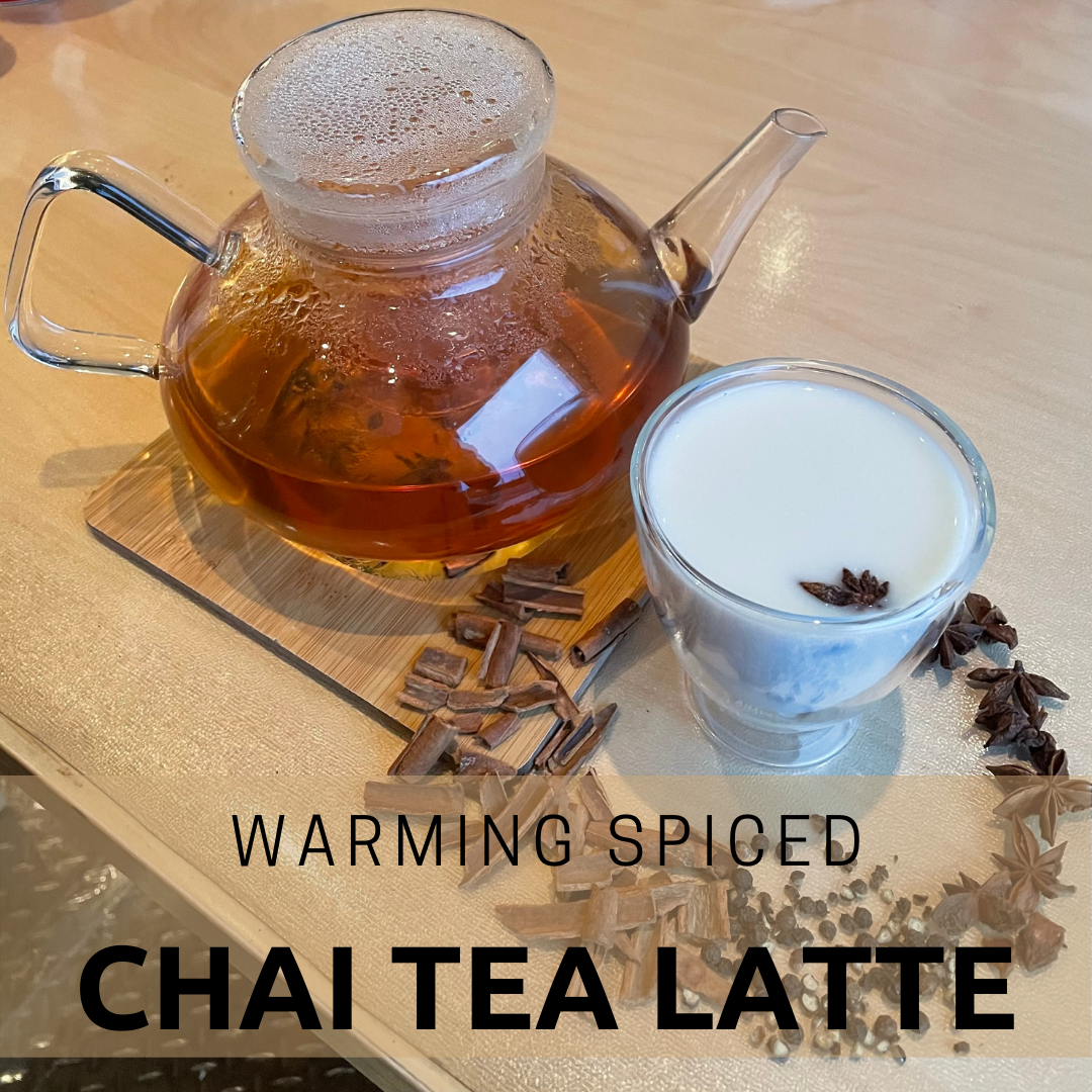 Warming Spiced Chai Tea - Live Learn Lovewell