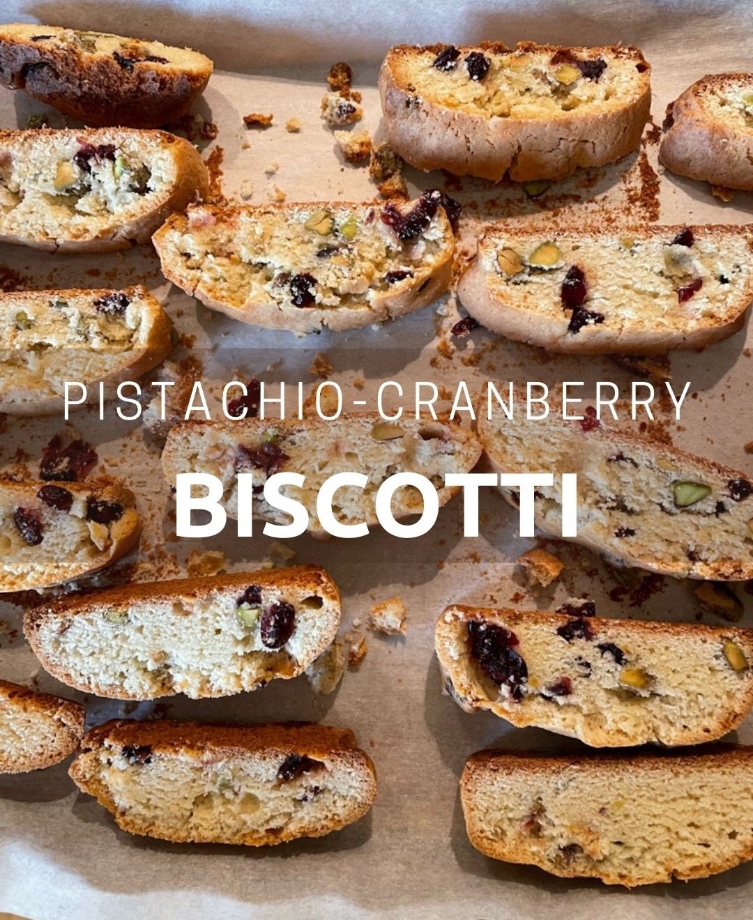 Christmas Pistachio Cranberry Biscotti Recipe - Dinner, then Dessert